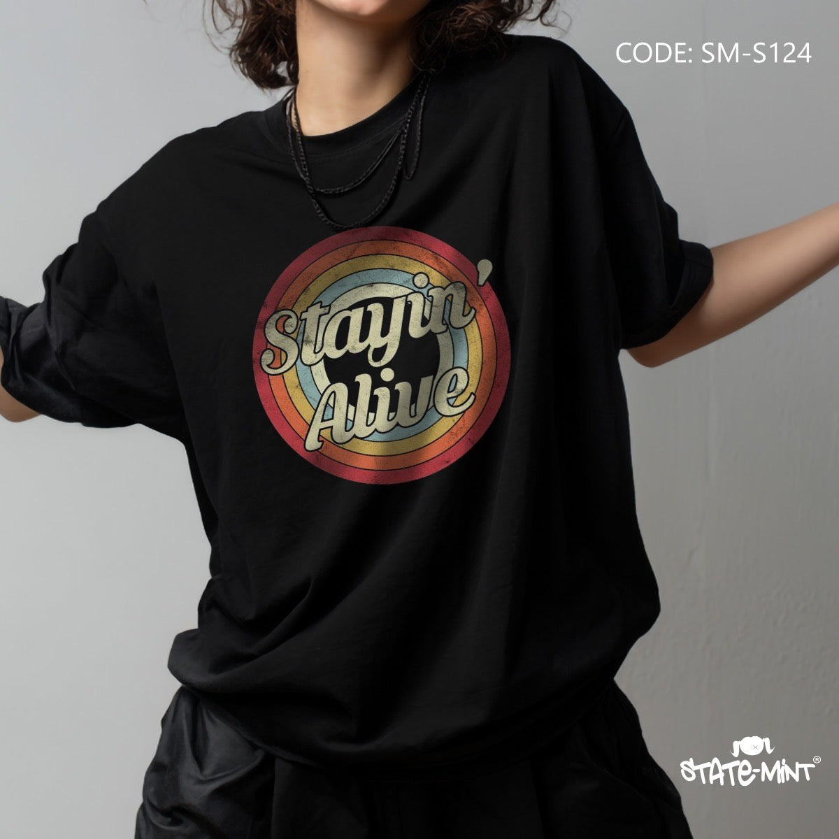 Stayin Alive Tshirt - SM-S124