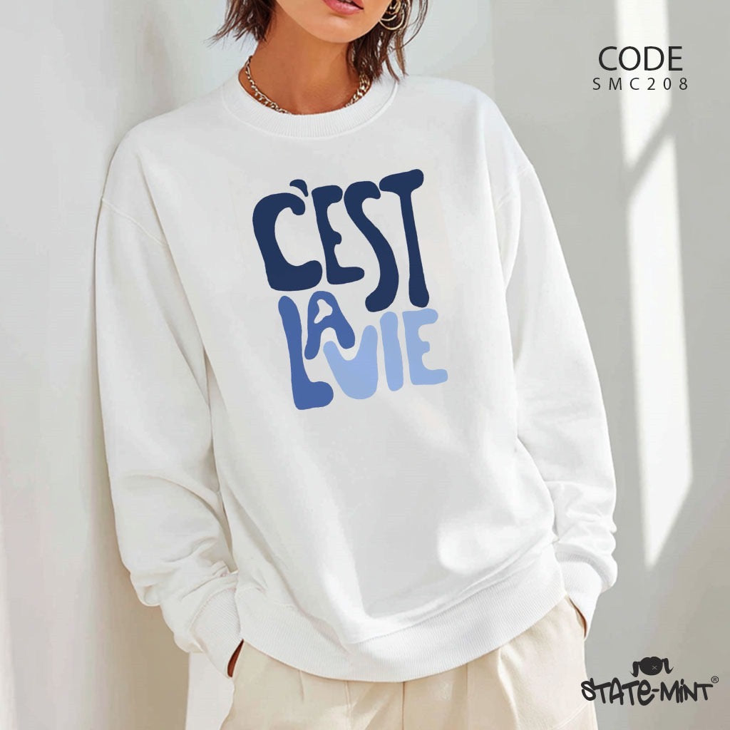 C’est La Vie - Round Neck Sweatshirt-SM-C208