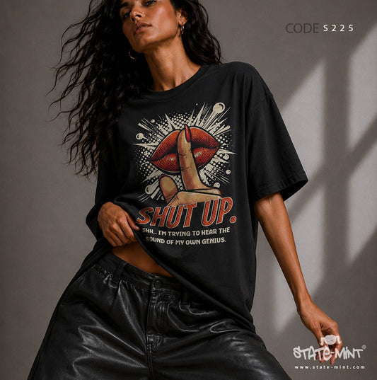 Shhh Tshirt